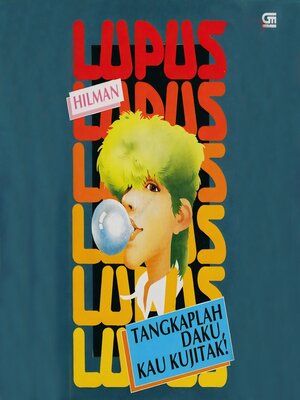 cover image of Tangkaplah Daku, Kau Kujitak!